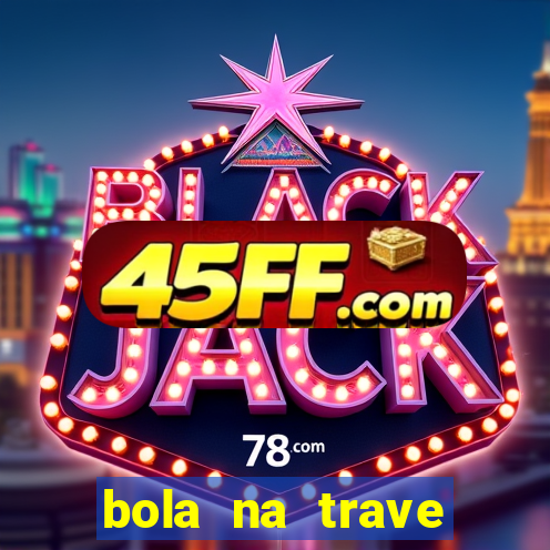 bola na trave betano como funciona